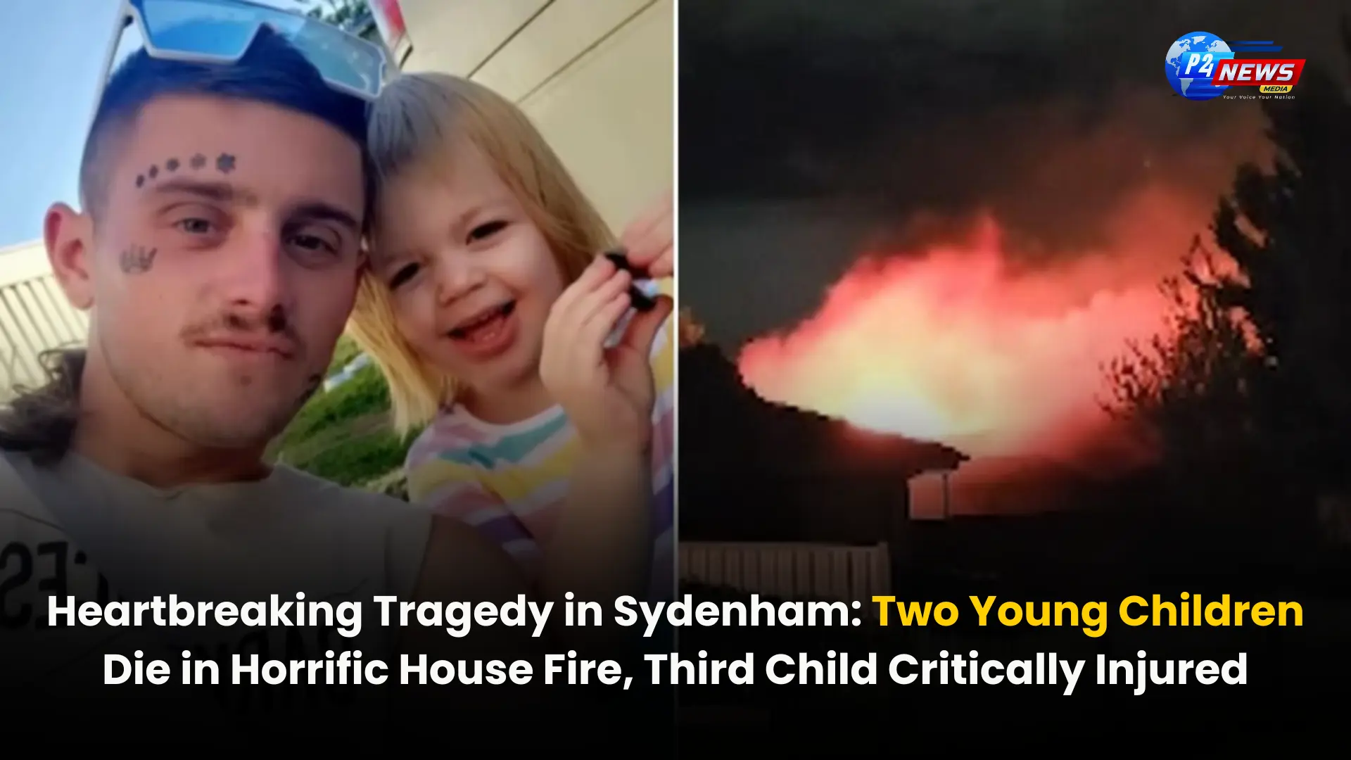 Heartbreaking Tragedy in Sydenham: Two Young Children Die in Horrific House Fire, Third Child Critically Injured